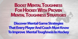 Hockey Psychology for Players and Coaches