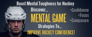 Mental Toughness for Hockey